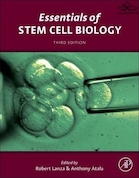 Essentials of Stem Cell Biology | ملزومات زیست شناسی سلول های بنیادی